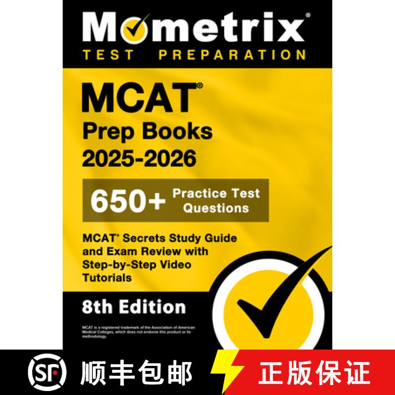 预订 MCAT Prep Books 2025-2026 - 650+ Practice Test Questions, MCAT Secrets Study Guide and Exam Revi... [9781516727162]