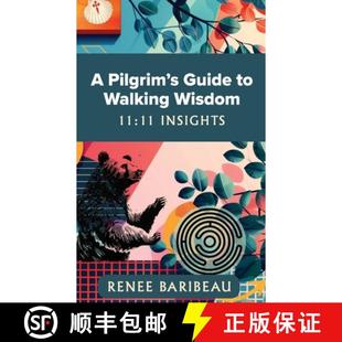 Walking Insights 3周达 9798991397308 Pilgrim Wisdom Guide