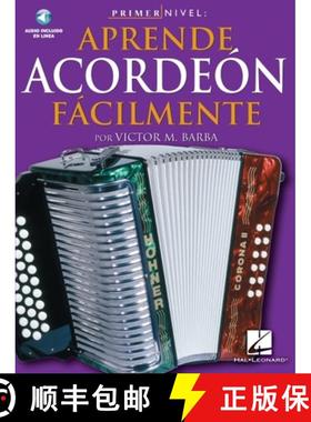 预订 Primer Nivel: Aprende Acordeon Facilmente: (Spanish Edition of Step One - Teach Yourself Accordi... [9780825627286]