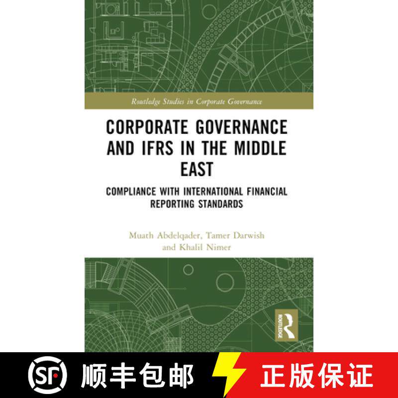 【3-4周达】Corporate Governance and IFRS in the Middle East: Compliance with International Financial ... [9781032077932]
