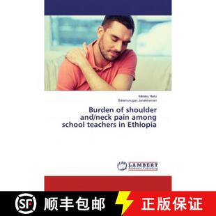 shoulder 9786139460892 school Burden teachers neck and Ethiopia 预订 pain among