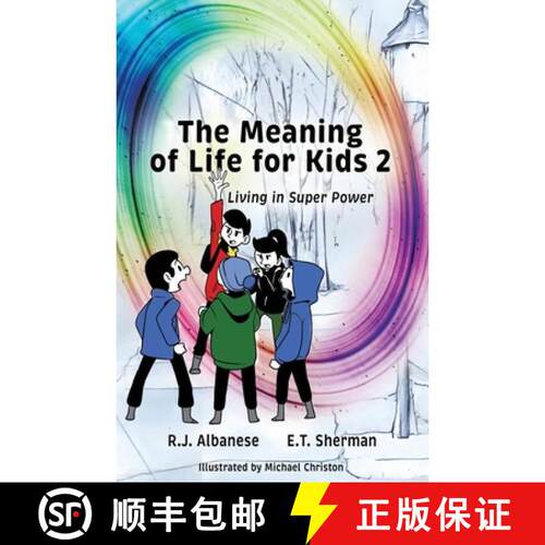 【3-4周达】The Meaning of Life for Kids 2: Living in Super Power [9798986759210]