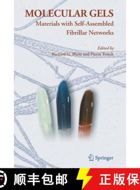【3-4周达】Molecular Gels : Materials with Self-Assembled Fibrillar Networks [9789401776325]