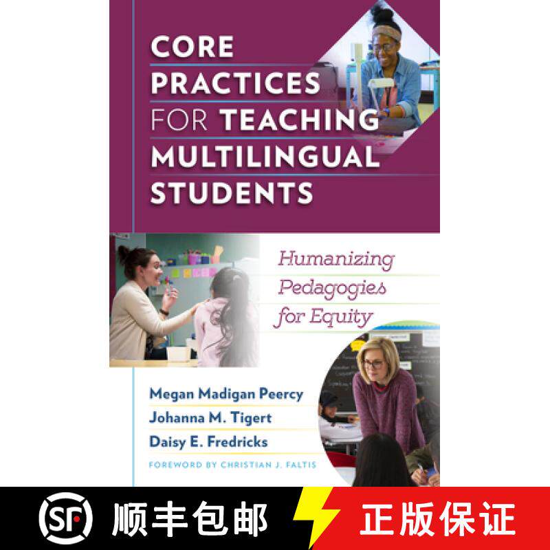 【3-4周达】Core Practices for Teaching Multilingual Students: Humanizing Pedagogies for Equity [9780807768211]