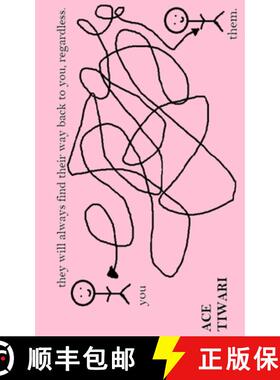 【3-4周达】they will always find their way back to you, regardless. [9789395890465]