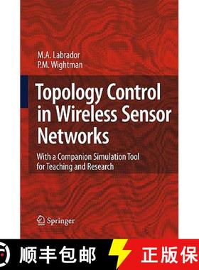 【3-4周达】Topology Control in Wireless Sensor Networks : with a companion simulation tool for teachi... [9781402095849]