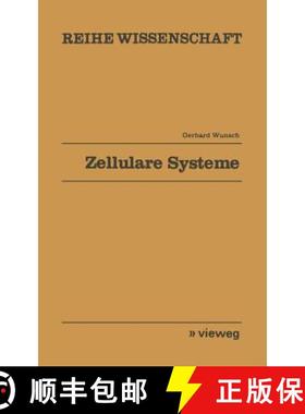 【3-4周达】Zellulare Systeme : Mathematische Theorie Kausaler Felder [9783528068370]