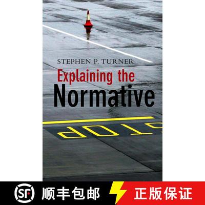 【3-4周达】Explaining The Normative [Wiley哲学] [9780745642567]