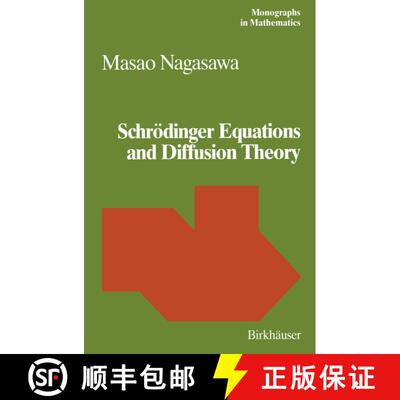 【3-4周达】精装 Schrödinger Equations and Diffusion Theory [9783764328757]