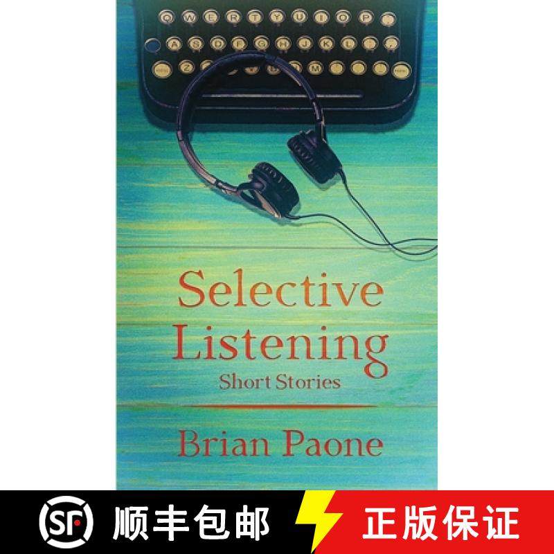 【3-4周达】Selective Listening: 20 Short Stories [9781960855039]