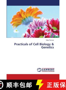 预订 Practicals of Cell Biology & Genetics [9786139963096]