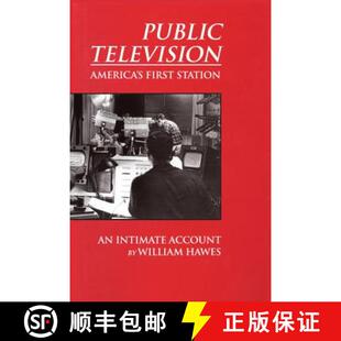 预订 Public Television, America's First Station: An Intimate Account [9781632931078]