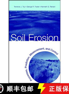 【3-4周达】Soil Erosion: Processes, Prediction, Measurement, And Control [Wiley农业] [9780471383697]