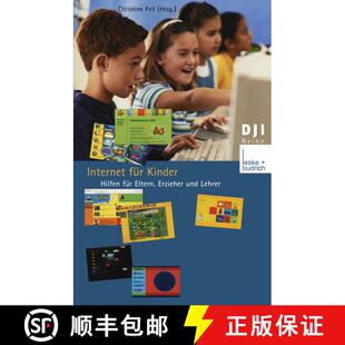 【3-4周达】Internet für Kinder: Hilfen für Eltern, Erzieher und Lehrer [9783810031709]
