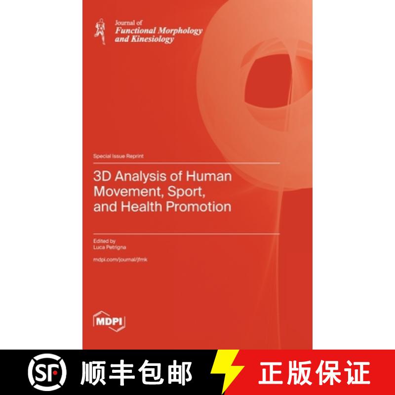 【2-3周达】3D Analysis of Human Movement, Sport, and Health Promotion [9783036597416]