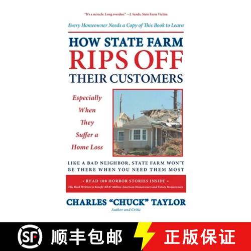 【3-4周达】How State Farm Rips Off Their Customers Especially When They Suffer a Home Loss [9781733013901]