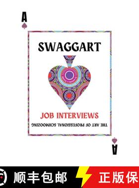 预订 Swaggart: The Art of Professional Schmoozing at Job Interviews [9798989354108]