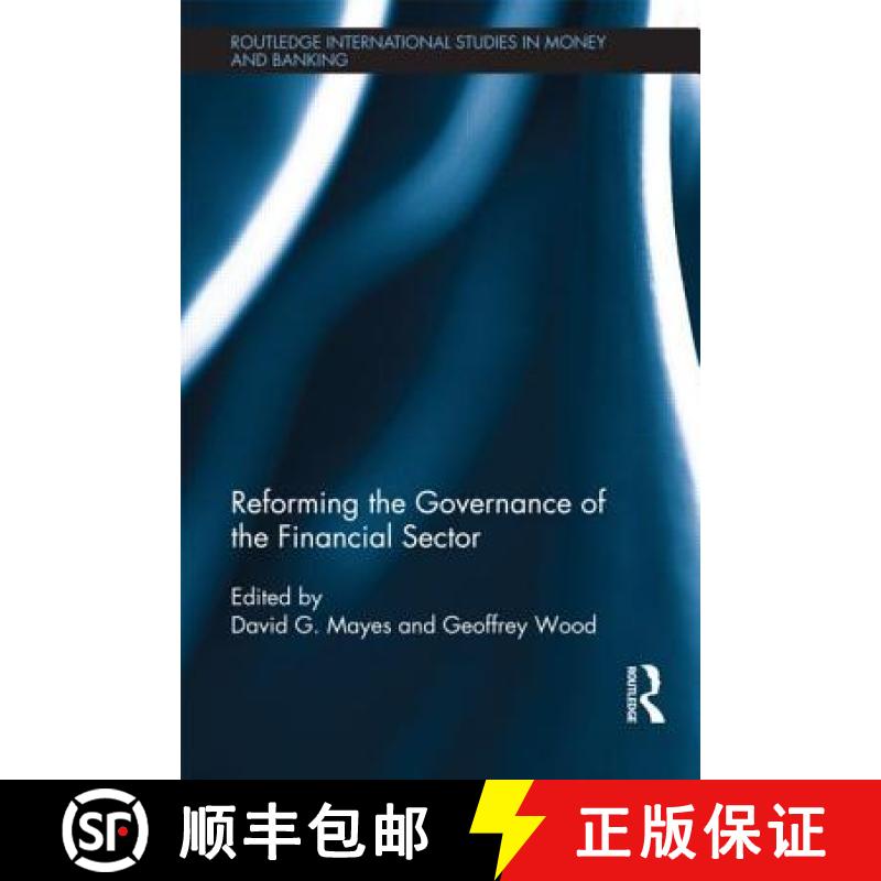 【3-4周达】Reforming the Governance of the Financial Sector [9780415686846]