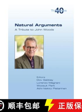 【3-4周达】Natural Arguments: A Tribute to John Woods [9781848903029]