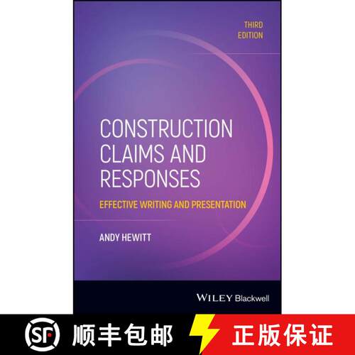 【3-4周达】Construction Claims and Responses: Effective Writi ng and Presentation, 3rd Edition [9781394263684]
