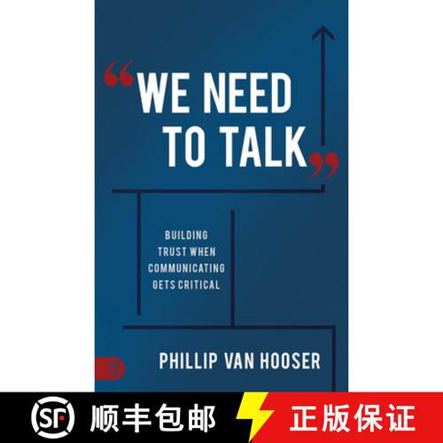 【3-4周达】We Need to Talk: Building Trust When Communicating Gets Critical [9781640951556]