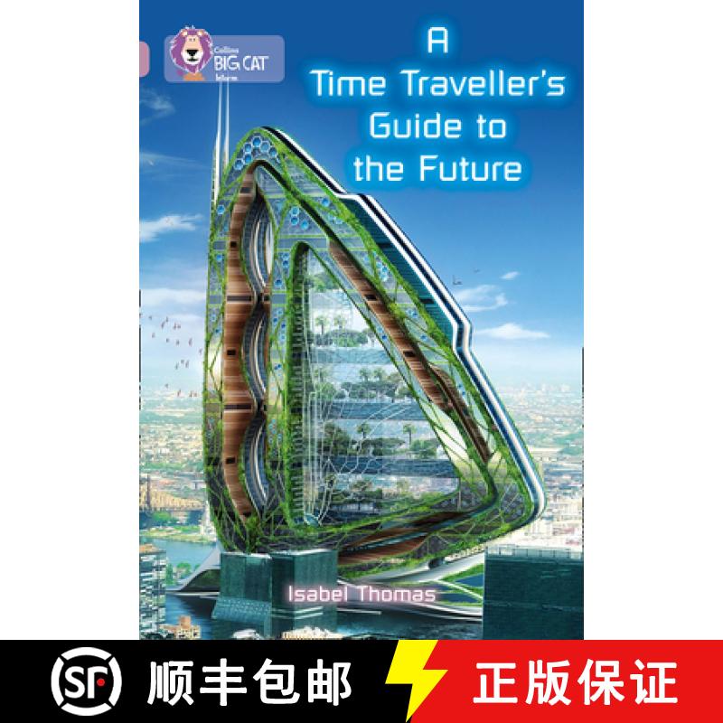 【3-4周达】A Time-Traveller's Guide to the Future: Band 18/Pearl [9780007428359]
