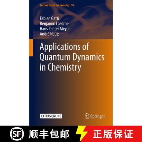 【3-4周达】精装 Applications of Quantum Dynamics in Chemistry (1st ed. 2017) [9783319539218]