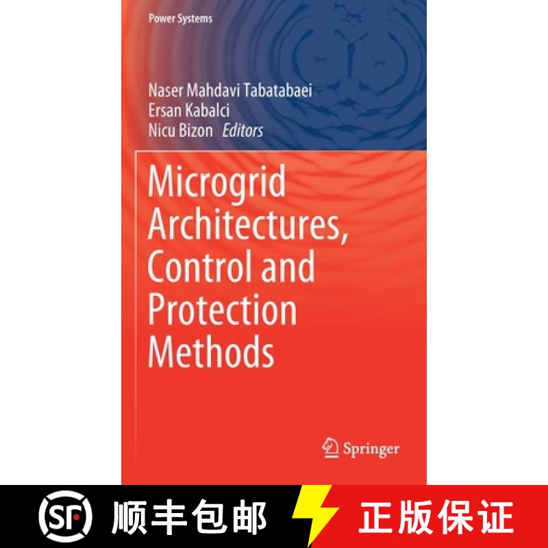 【3-4周达】Microgrid Architectures, Control and Protection Methods [9783030237226]