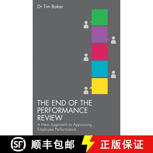 【3-4周达】The End of the Performance Review: A New Approach to Appraising Employee Performance [9781137347497]