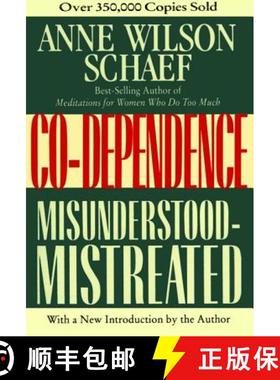 【3-4周达】Co-Dependence: Misunderstood--Mistreated [9780062507693]