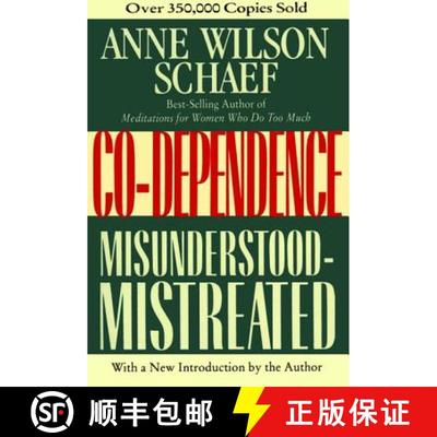 【3-4周达】Co-Dependence: Misunderstood--Mistreated [9780062507693]