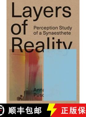 【3-4周达】Anna Püschel: Layers of Reality: Perception Study of a Synaesthete [9789492051295]