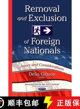 【3-4周达】Removal and Exclusion of Foreign Nationals: Issues and Considerations [9781634826105]