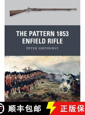 【3-4周达】The Pattern 1853 Enfield Rifle [9781849084857]