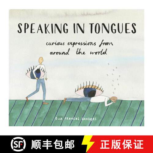 【3-4周达】精装 Speaking in Tongues : Curious Expressions from Around the World [9781910931264]