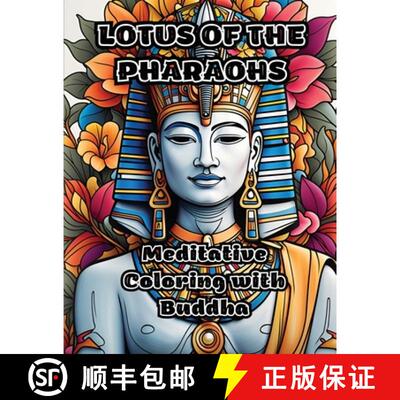 【3-4周达】Lotus of the Pharaohs: Meditative Coloring with Buddha [9798868921964]