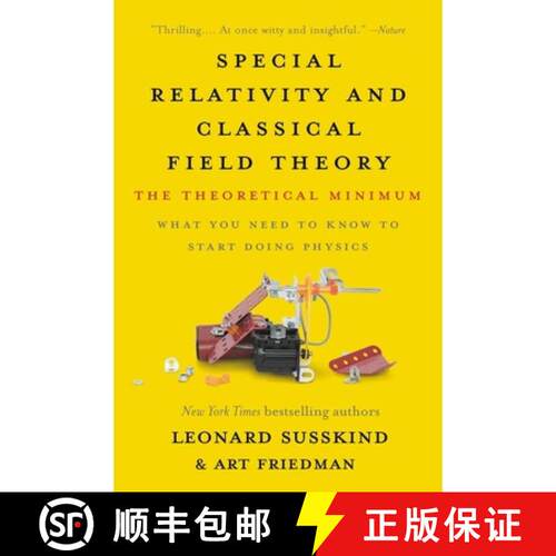 【3-4周达】Special Relativity and Classical Field Theory: The Theoretical Minimum [9781541674066]