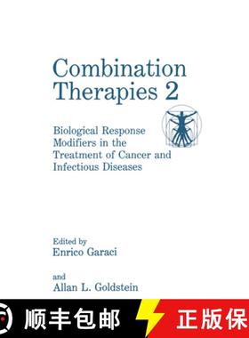 【3-4周达】Combination Therapies 2: Biological Response Modifiers in the Treatment of Cancer and Infe... [9781461362890]