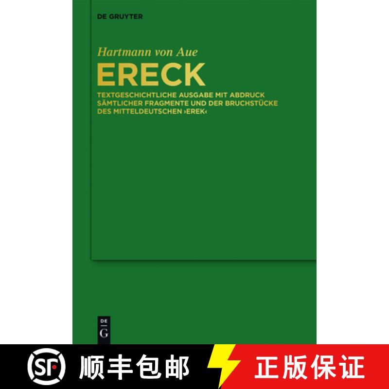 【3-4周达】Ereck: Textgeschichtliche Ausgabe Mit Abdruck Sämtlicher Fragmente Und Der Bruchstücke D... [9783050063850]