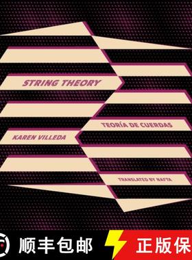 预订 String Theory / Teoría de Cuerdas [9781945720345]