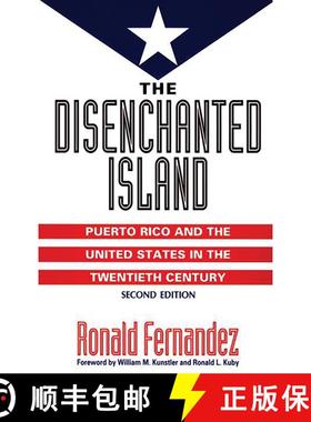【3-4周达】The Disenchanted Island: Puerto Rico and the United States in the Twentieth Century, 2nd E... [9780275952266]