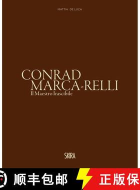 【3-4周达】Conrad Marca-Relli (Bilingual edition): Il Maestro Irascibile (The Irascible Master) [9788857247328]