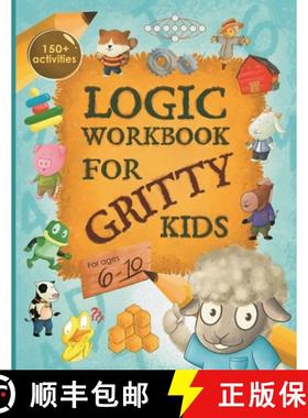 【3-4周达】Logic Workbook for Gritty Kids: Spatial reasoning, math puzzles, word games, logic problem... [9781735770833]