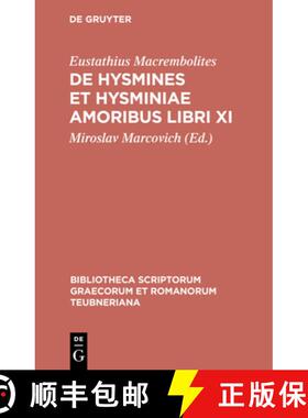 预订 de Hysmines Et Hysminiae Amoribus Libri XI [9783598712326]