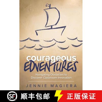 【3-4周达】Courageous Edventures: Navigating Obstacles to Discover Classroom Innovation [9781506318349]