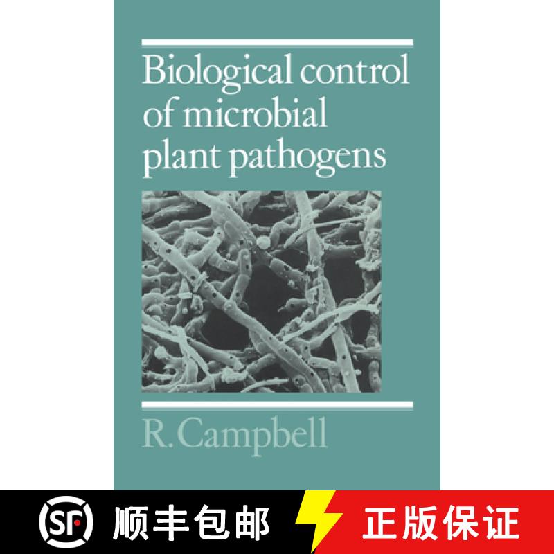 【3-4周达】Biological Control of Microbial Plant Pathogens [9780521349000]