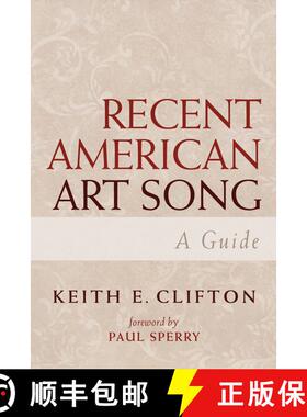 【3-4周达】Recent American Art Song : A Guide [9780810862104]