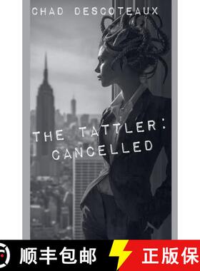 【3-4周达】The Tattler: Cancelled [9798224632305]