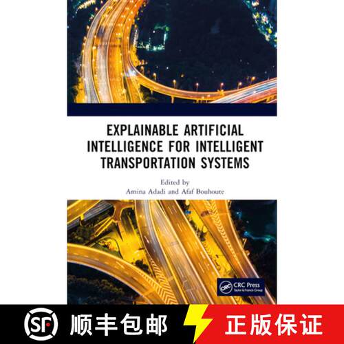【3-4周达】精装 Explainable Artificial Intelligence for Intelligent Transportation Systems [9781032344577]