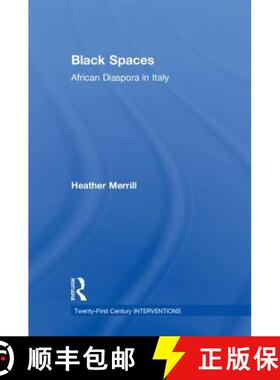 【3-4周达】Black Spaces : African Diaspora in Italy [9781138043251]